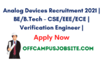 Analog Devices Recruitment 2021 BEB.Tech – CSEEEEECE Verification Engineer
