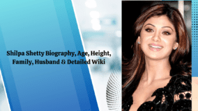 Shilpa Shetty Biography, Age, Height, Family, Husband & Detailed Wiki